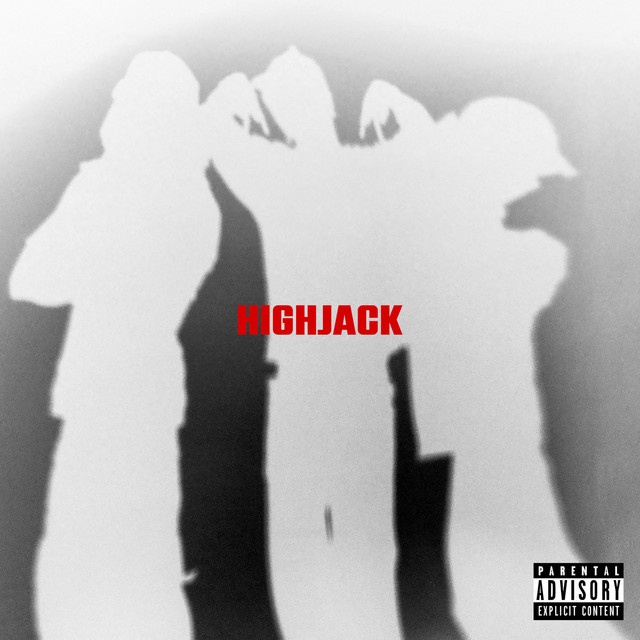 'HIGHJACK' cover art