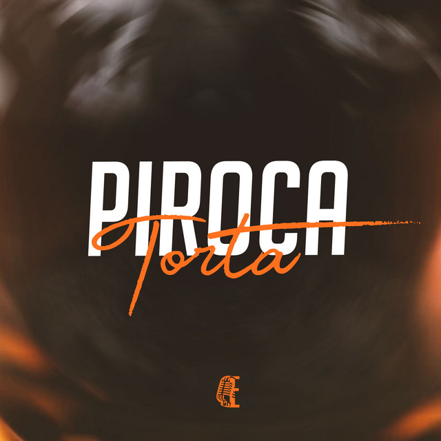 'PIROCA TORTA' cover art