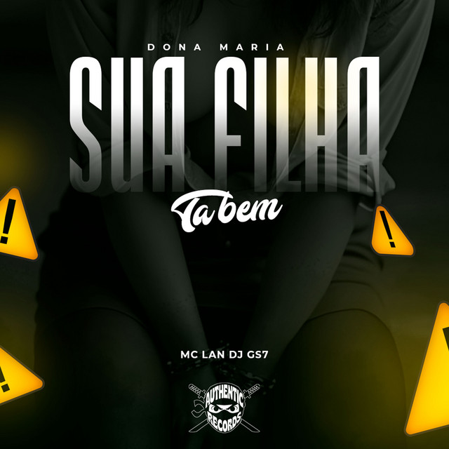'Dona Maria Sua Filha Tá Bem' cover art