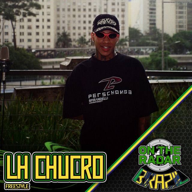'LH CHUCRO On the Radar Freestyle' cover art