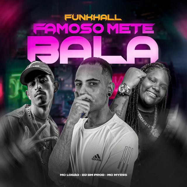 'Famoso Mete Bala (Funkhall)' cover art