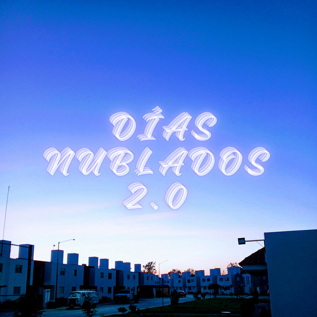 'DIAS NUBLADOS 2.0' cover art