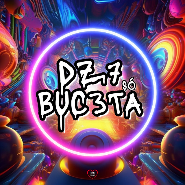 'Dz7 Só Buc3ta' cover art