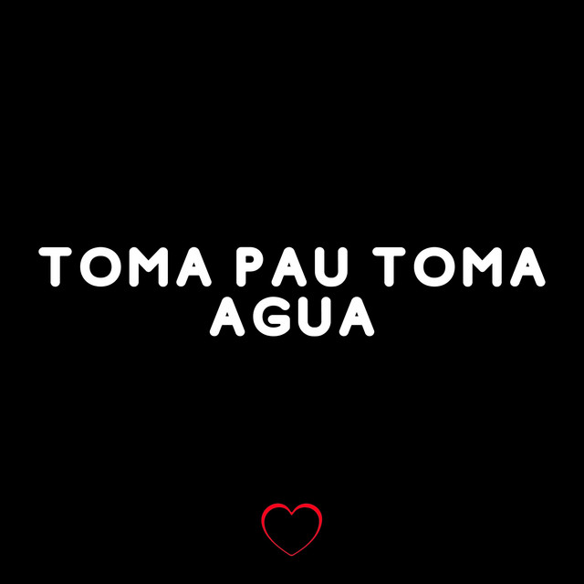 'Toma Pau Toma Agua' cover art