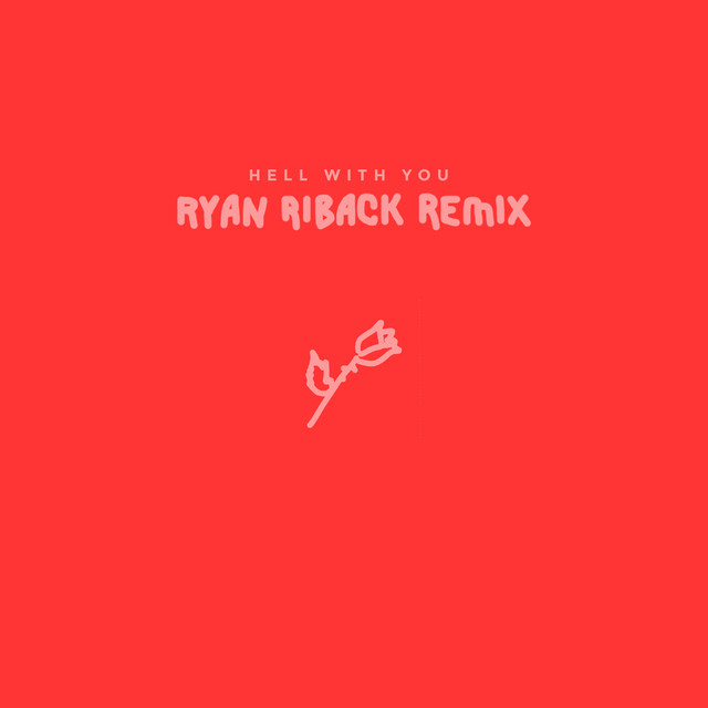 'Hell with You (Ryan Riback Remix)' cover art