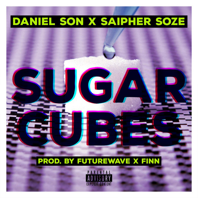 'Sugar Cubes (feat. Saipher Soze)' cover art
