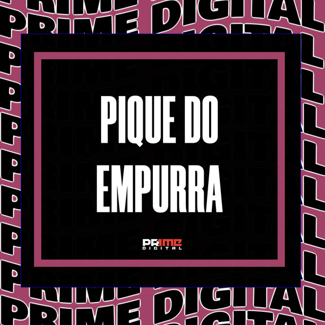 'PIQUE DO EMPURRA' cover art