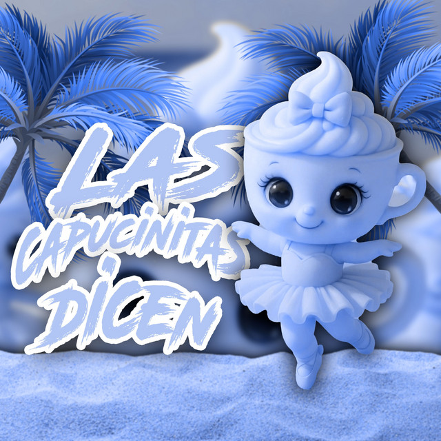 'Las capucinitas dicen (Speed)' cover art
