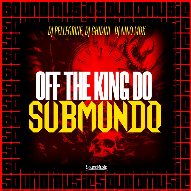 'OFF THE KING DO SUBMUNDO' cover art