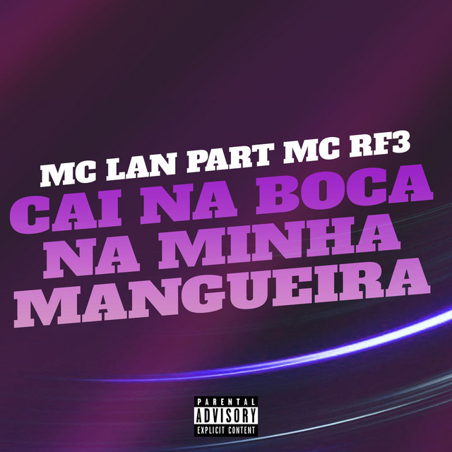 'Cai na Boca na Minha Mangueira (feat. MC RF3)' cover art