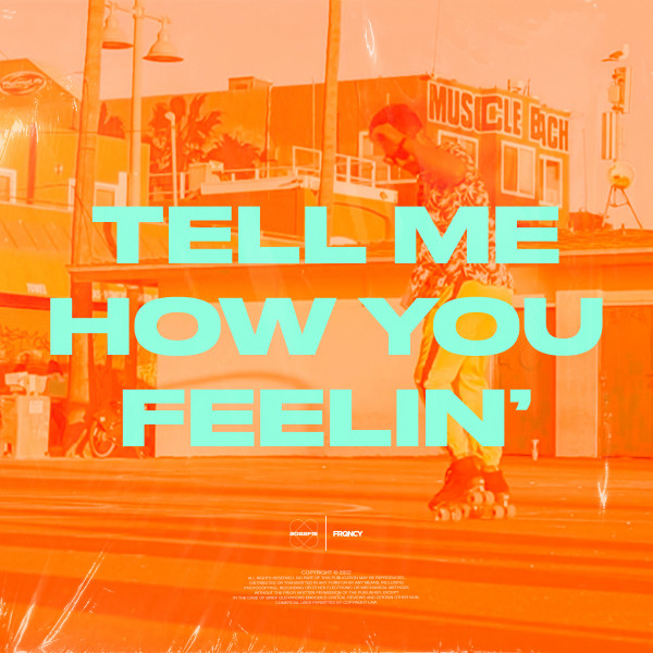 'Tell Me How You Feelin'' cover art