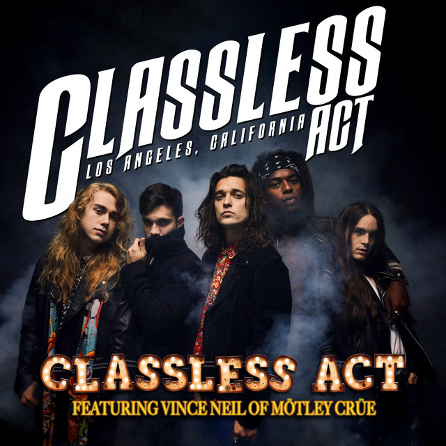 'Classless Act (feat. Vince Neil of Mötley Crüe)' cover art