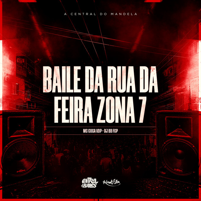 'Baile Da Rua Da Feira Zona 7' cover art