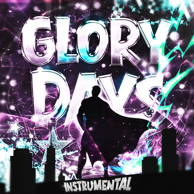 'GLORY DAYS (Instrumental)' cover art