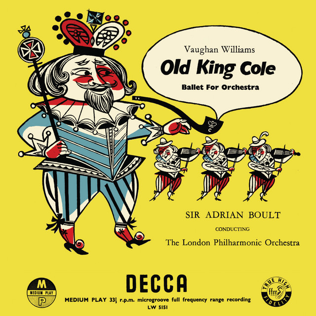 'Vaughan Williams: Old King Cole; The Wasps (Adrian Boult – The Decca Legacy I, Vol. 11)' cover art
