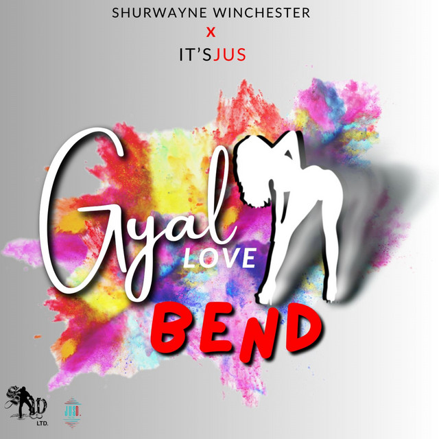 'Gyal Love Bend' cover art