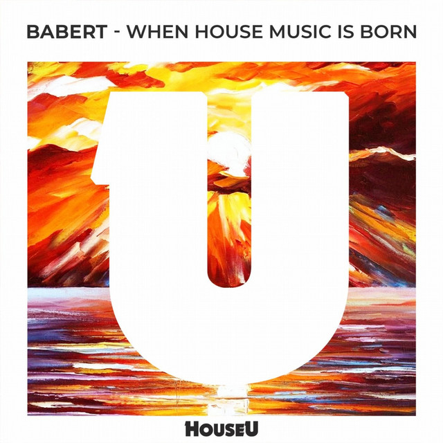 'When House Music Is Born' cover art
