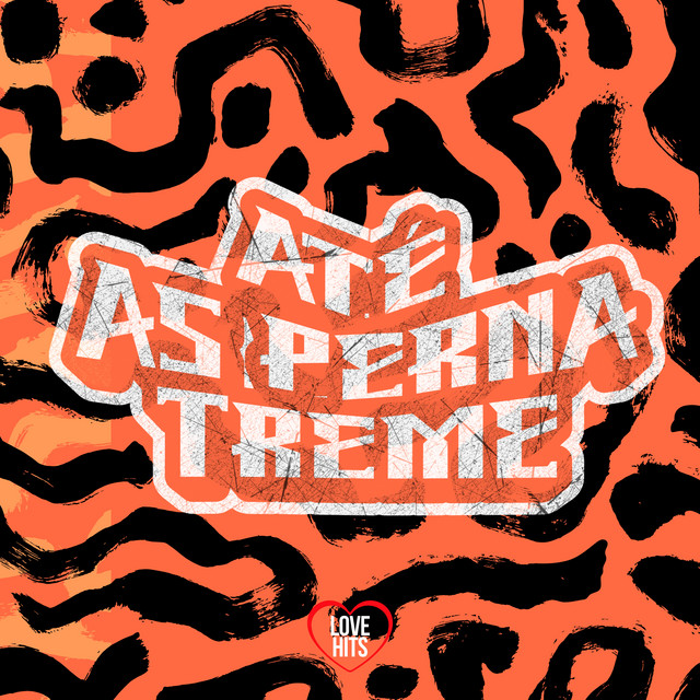 'Até a Perna Treme' cover art
