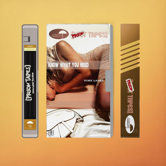 'Know What You Need (Prison Tapes)' cover art