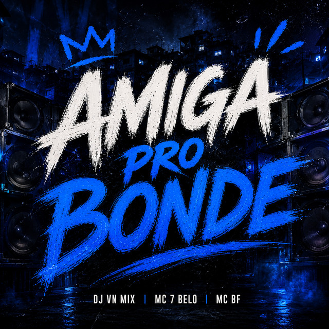 'Amiga pro Bonde' cover art
