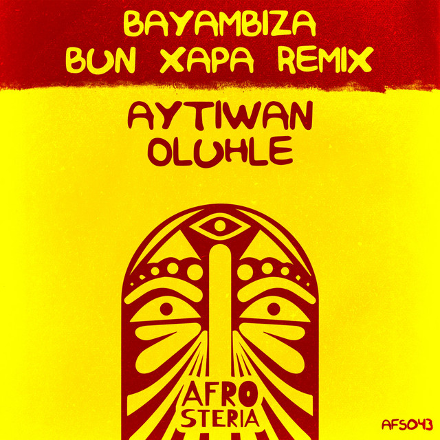 'Bayambiza (Bun Xapa Remix)' cover art