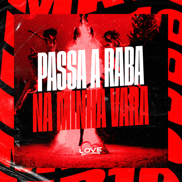 'PASSA A RABA NA MINHA VARA' cover art