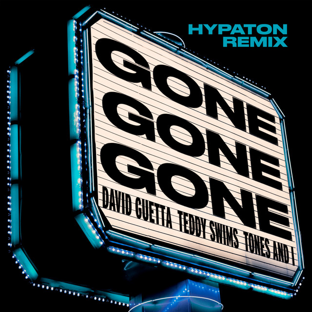 'Gone Gone Gone (feat. Teddy Swims) [Hypaton Remix]' cover art