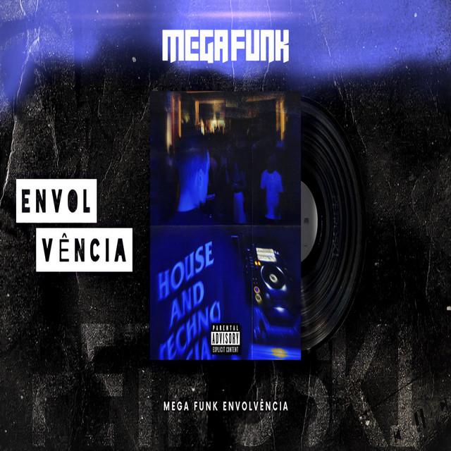 'MEGA FUNK ENVOLVENCIA' cover art