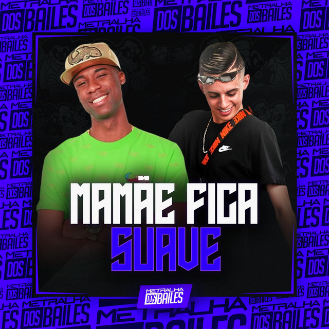 'Mamãe Fica Suave' cover art