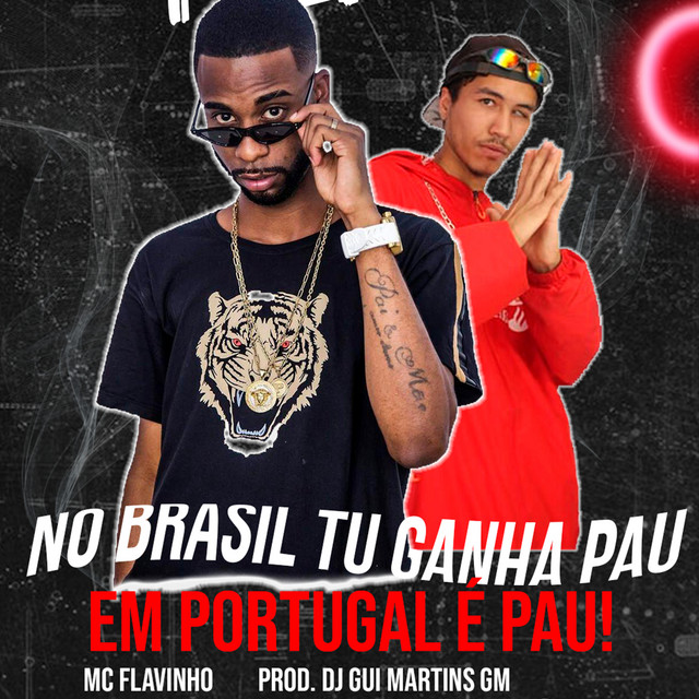 'No Brasil Tu Ganha Pau, Em Portugal e Pau' cover art