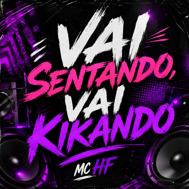 'Vai sentando, Vai kikando' cover art