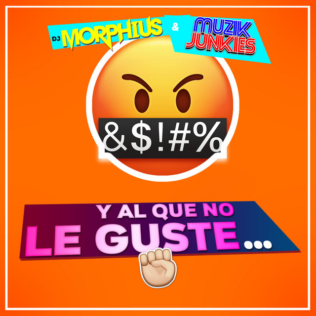 'Y Al Que No Le Guste' cover art