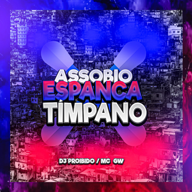 'Assobio Espanca Tímpano' cover art