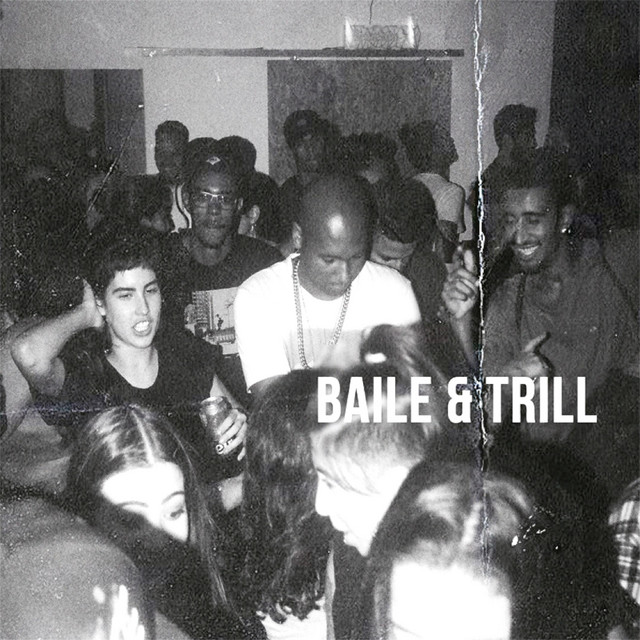 'Baile & Trill' cover art