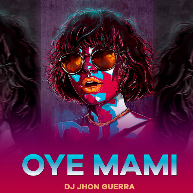 'Oye Mami' cover art