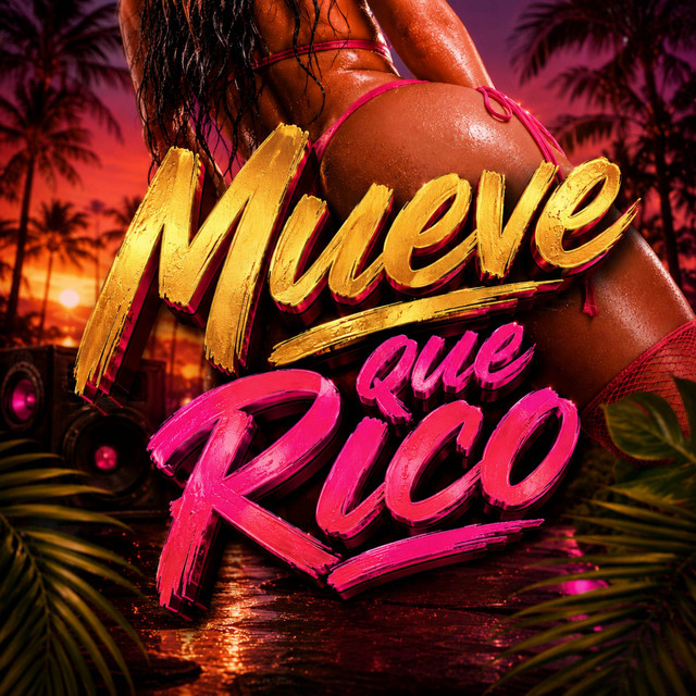 'Mueve Que Rico' cover art