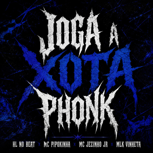 'JOGA A XOTA - PHONK' cover art