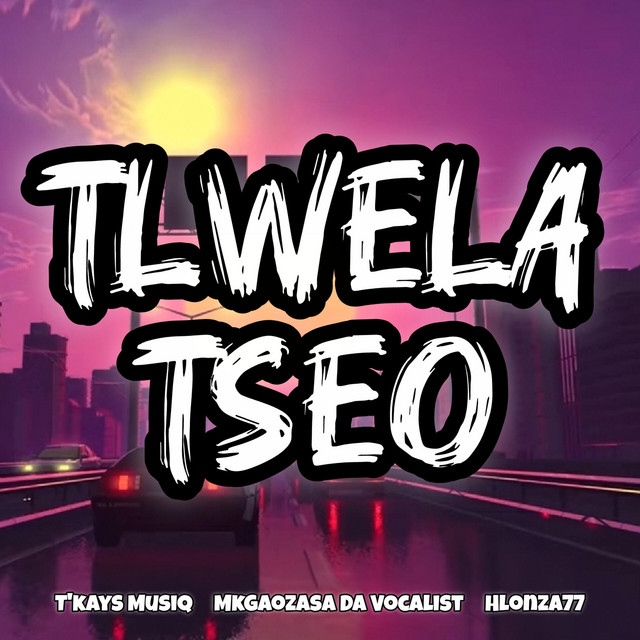 'Tlwela Tseo' cover art