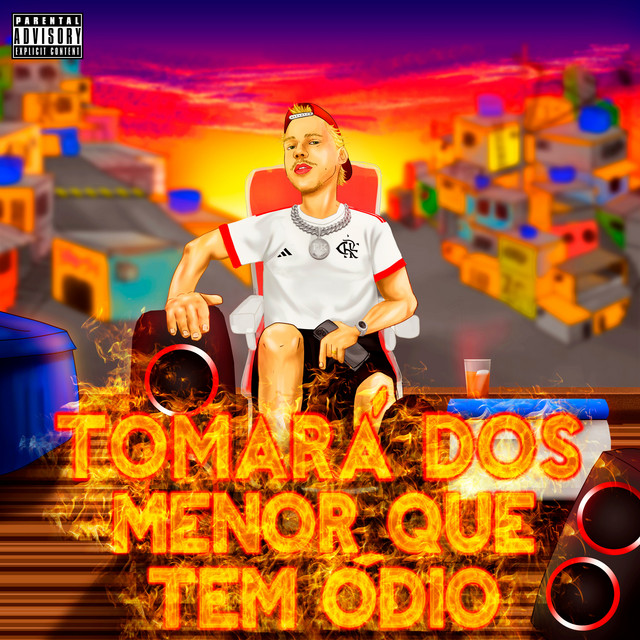 'Tomará Dos Menor Que Tem Ódio' cover art