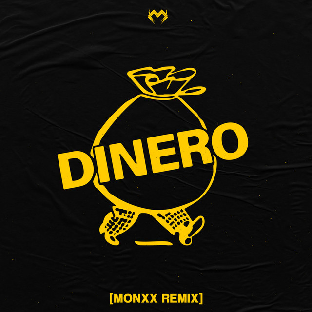 'Dinero (MONXX Remix)' cover art