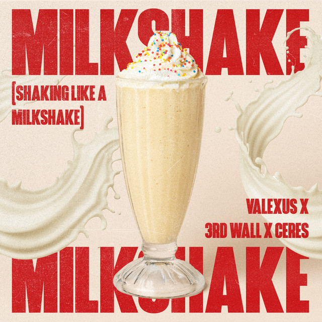 'Milkshake (Shaking Like A Milkshake)' cover art