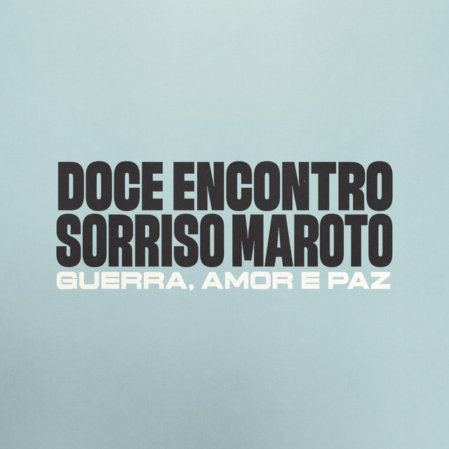 'Guerra, Amor E Paz' cover art
