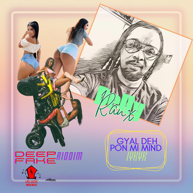 'Gyal Deh Pon Mi Mind' cover art