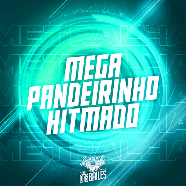 'Mega Pandeirinho Hitmado' cover art
