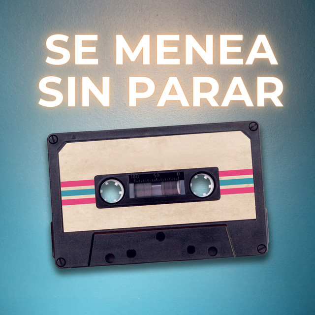 'SE MENEA SIN PARAR' cover art