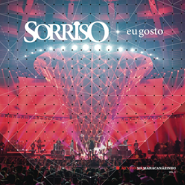 'Sorriso Eu Gosto Ao Vivo no Maracanãzinho, Vol. 2' cover art