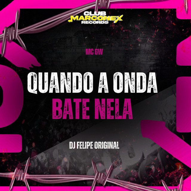 'Quando A Onda Bate Nela' cover art