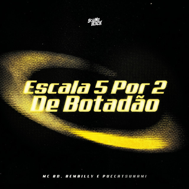 'Escala 5 por 2 de Botadão' cover art