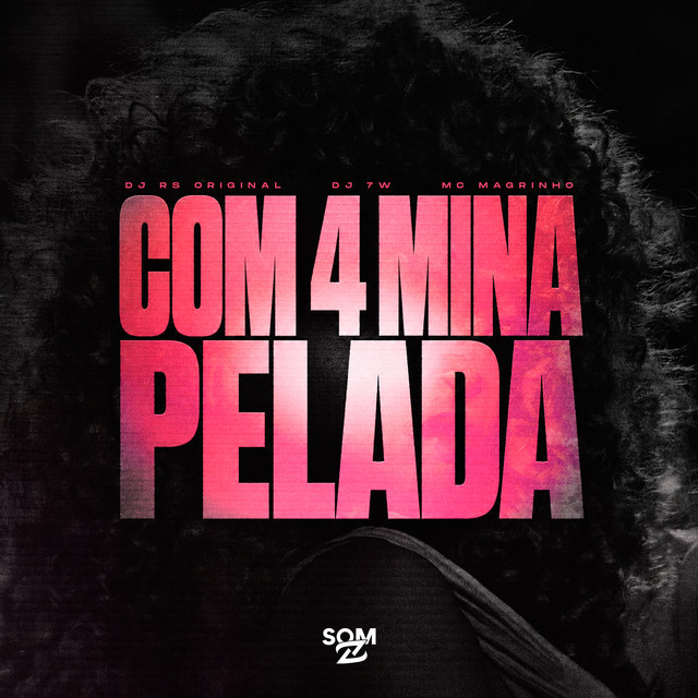 'Com 4 Mina Pelada' cover art