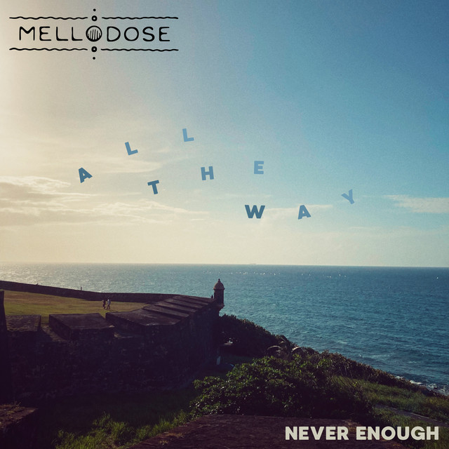 'All The Way (Never Enough)' cover art